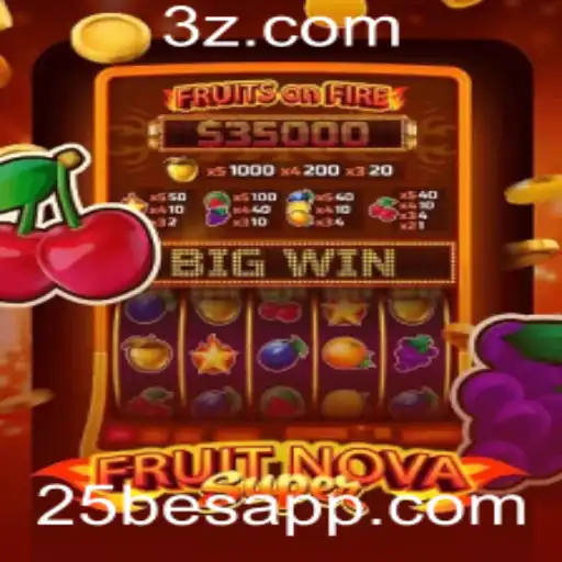 Descubra o Mundo Empolgante de FruitNovaSuper no 25BET App